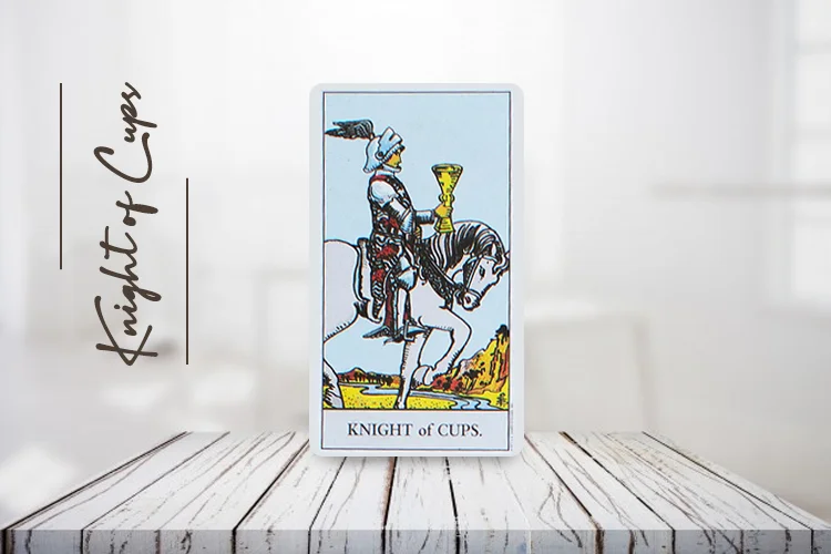 Understanding the Knight of Cups Tarot Card Symbolism and Meaning